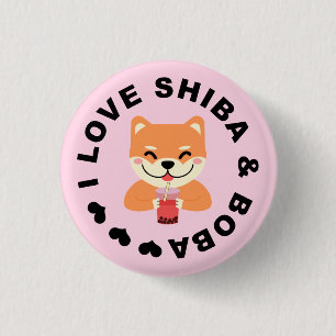 I LOVE SHIBA & BOBA - Cute Shiba Inu and Boba Tea 1 Inch Round Button