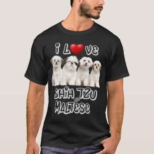 I Love Shih Tzu And Maltese T-Shirt