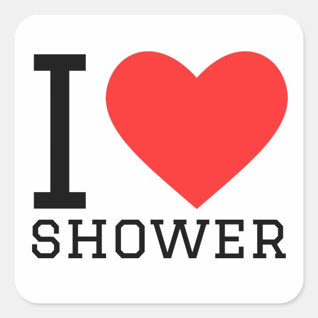 I love shower square sticker (Front)