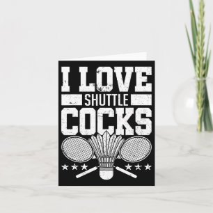 I Love Shuttles S Birdie Badminton Player Gift  Card