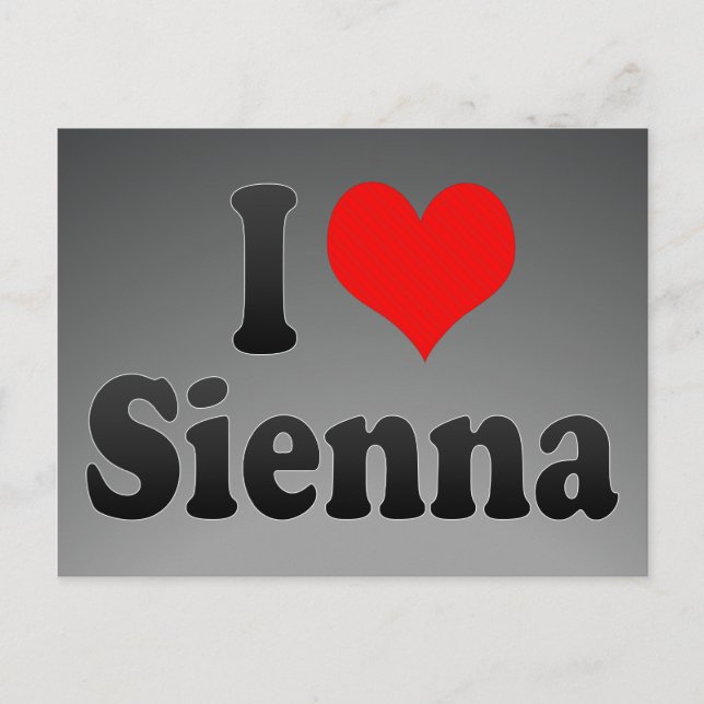 I love Sienna Postcard (Front)