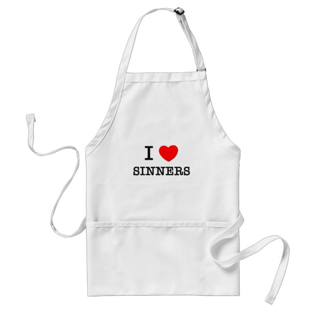 I Love Sinners Standard Apron (Front)
