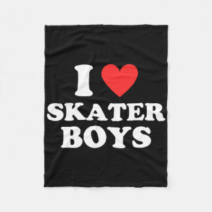 I Love Skater Boys Funny Skateboarding Egirl Eboy Fleece Blanket