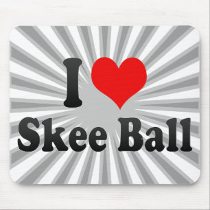 I love Skee Ball Mouse Pad