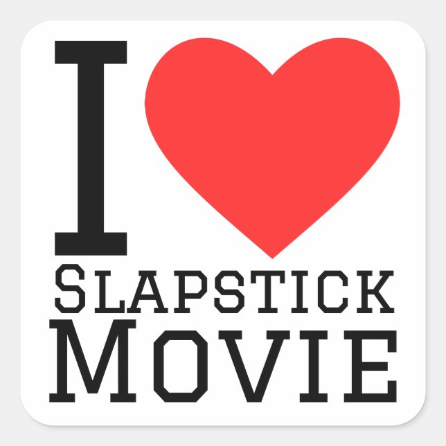 I love slapstick movie  square sticker (Front)