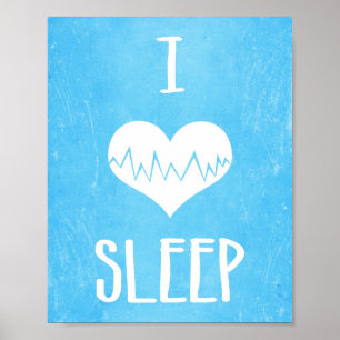 I Love Sleep Poster