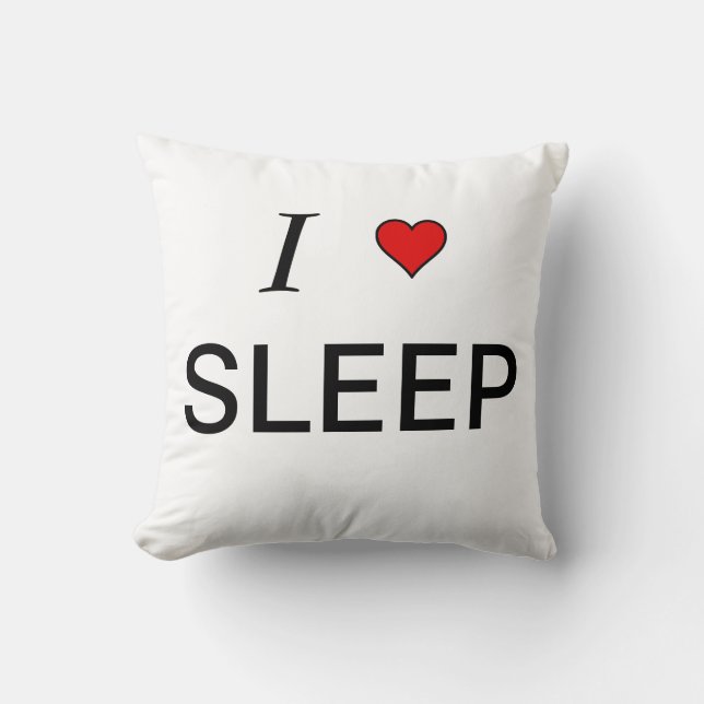I love sleep throw pillow (Front)