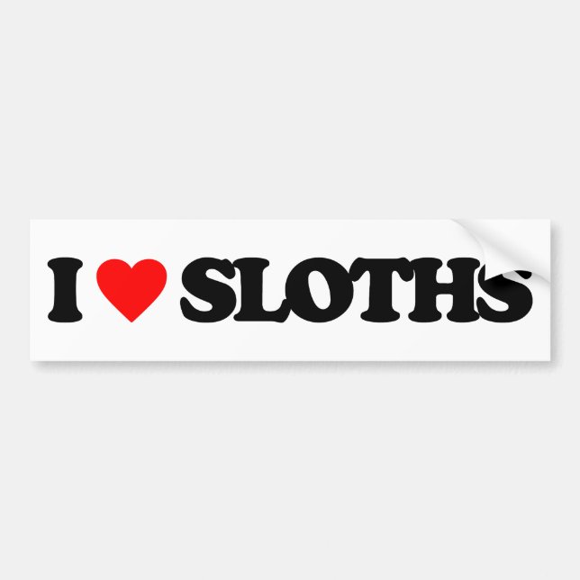 I LOVE SLOTHS BUMPER STICKER (Front)