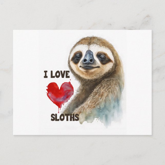 I love sloths, sloth greeting card, sloth holiday postcard (Front)