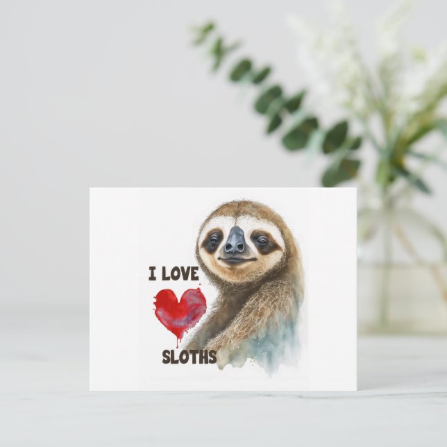 I love sloths, sloth greeting card, sloth postcard (Standing Front)