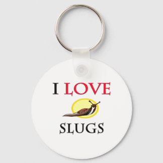 I Love Slugs Keychain