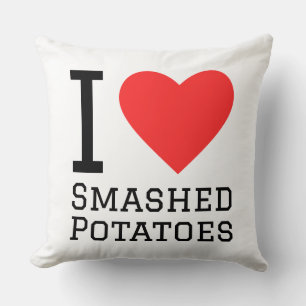 I love smashed potatoes throw pillow