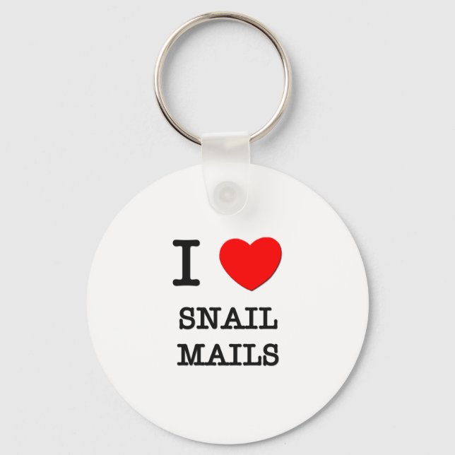 I Love Snail Mails Keychain (Front)