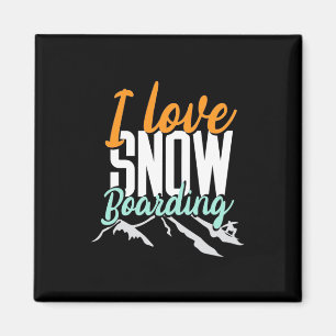 I Love Snow Boarding Magnet