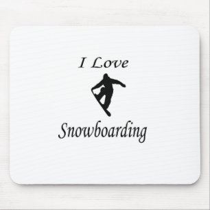 I Love Snowboarding Mouse Pad