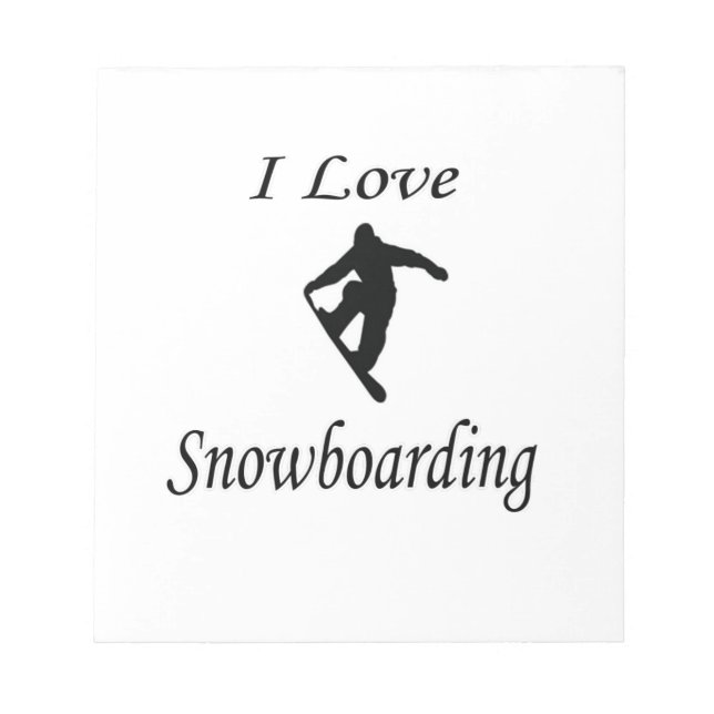 I Love Snowboarding Notepad (Front)