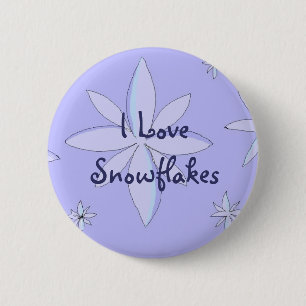I Love Snowflakes 2 Inch Round Button