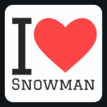 I love snowman square sticker<br><div class="desc">I love snowman ,  for winter lovers</div>