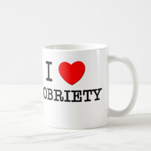 I Love Sobriety Coffee Mug