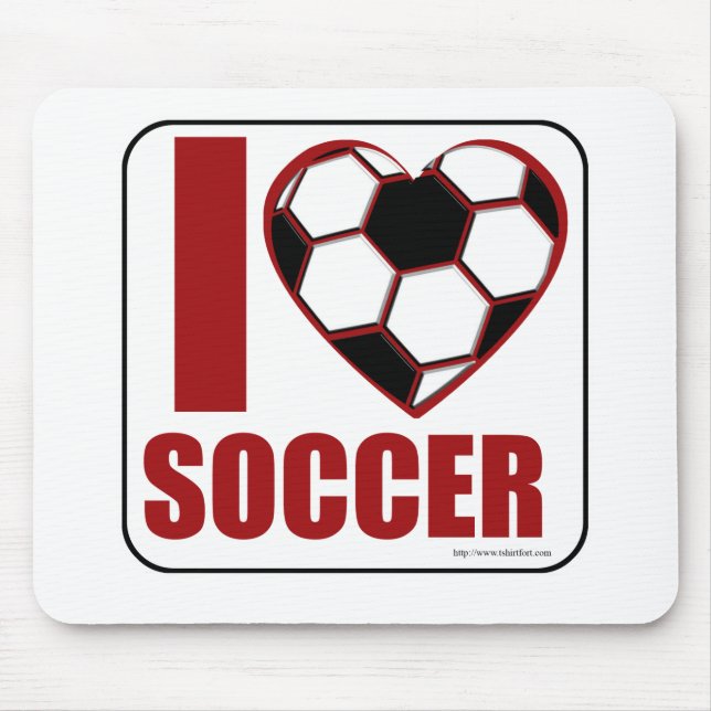 I love soccer! mouse pad (Front)