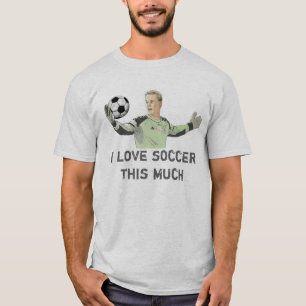 I love soccer this much 2 T-Shirt