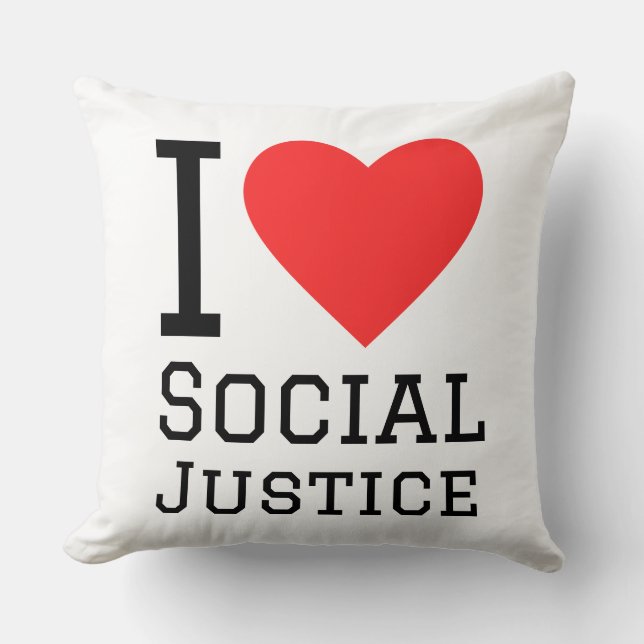 I love social justice throw pillow (Front)