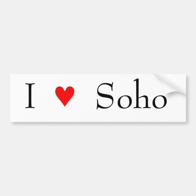 I love soho bumper sticker (Front)