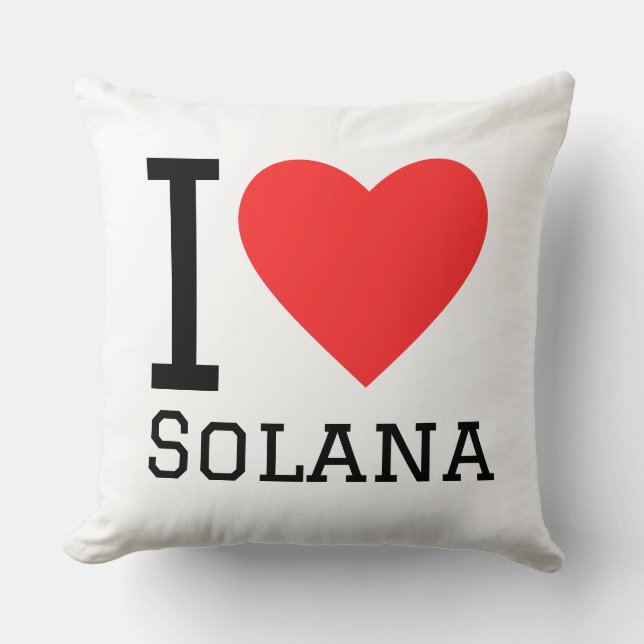 I love Solana Throw Pillow (Front)