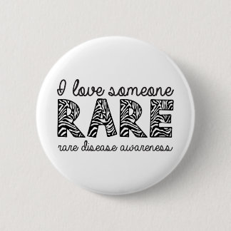 I Love Someone Rare 2 Inch Round Button
