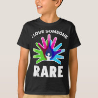 I Love Someone Rare Disease - Rare Disease Day 20