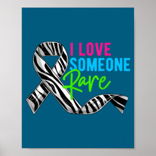 I Love Someone Rare Zebra Ribbon - Rare Disease Aw Poster