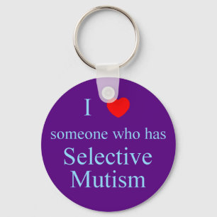 I Love Someone Selective Mutism Keychain