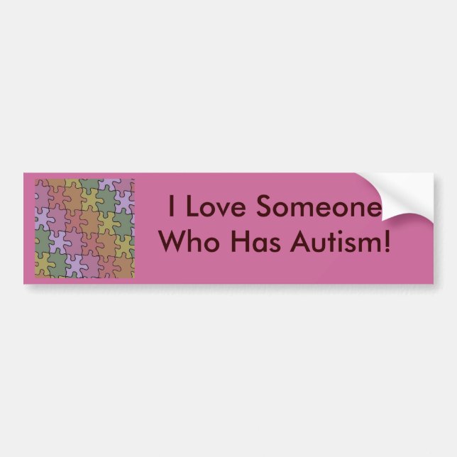 I Love Someone Who Has Autism - puzzle pieces Bumper Sticker (Front)