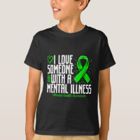 I love Someone with a Mental illness Mental Health