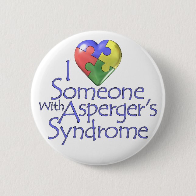 I Love Someone With Asperger's 2 Inch Round Button (Front)