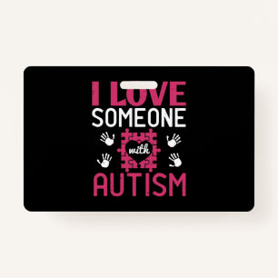 I Love Someone With Autism-01.Png Badge
