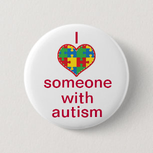 I Love Someone with Autism 2 Inch Round Button