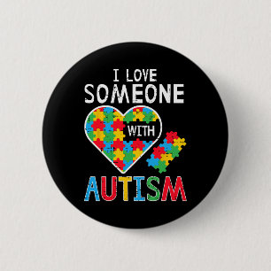 I Love Someone With Autism Awareness Heart Men Wom 2 Inch Round Button