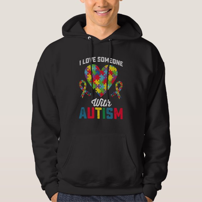 I Love Someone With Autism Awareness Hoodie (Front)