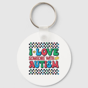 I Love Someone With Autism Awareness Men Women Kid Keychain