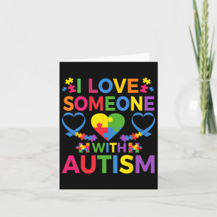 I Love Someone With Autism Puzzle Heart Advocate S Card
