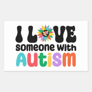 I Love Someone With Autism Sticker