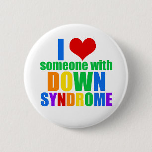 I Love Someone With Down Syndrome 2 Inch Round Button