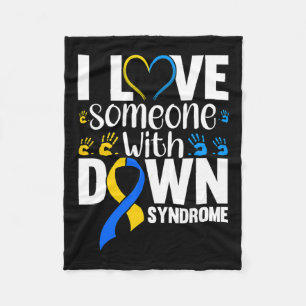 I Love Someone With Down Syndrome Fleece Blanket