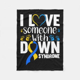 I Love Someone With Down Syndrome  Fleece Blanket