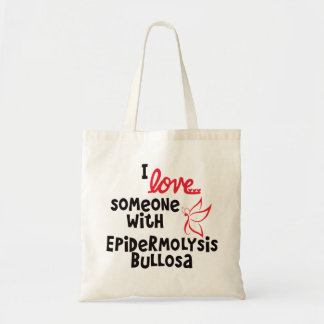 I love someone with Epidermolysis Bullosa Tote Bag