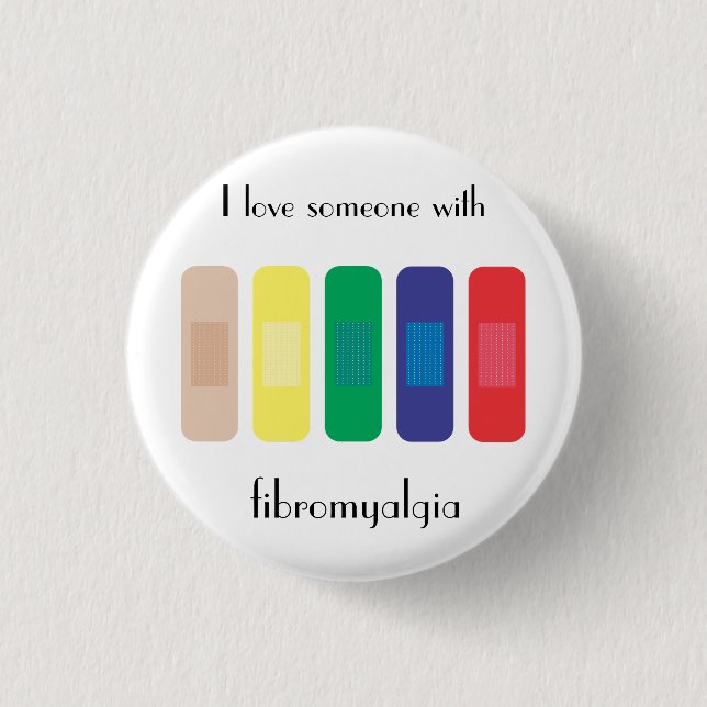 I love someone with fibromyalgia 1 inch round button (Front)