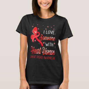 I Love Someone With Heart Disease Awareness Red Ri T-Shirt