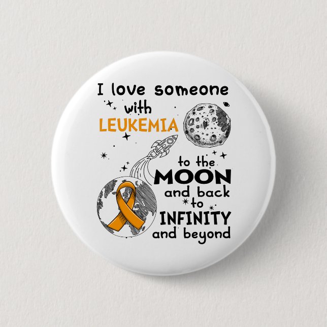I love Someone with Leukaemia Awareness 2 Inch Round Button (Front)