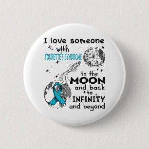 I love Someone with Tourette's Syndrome Awareness 2 Inch Round Button